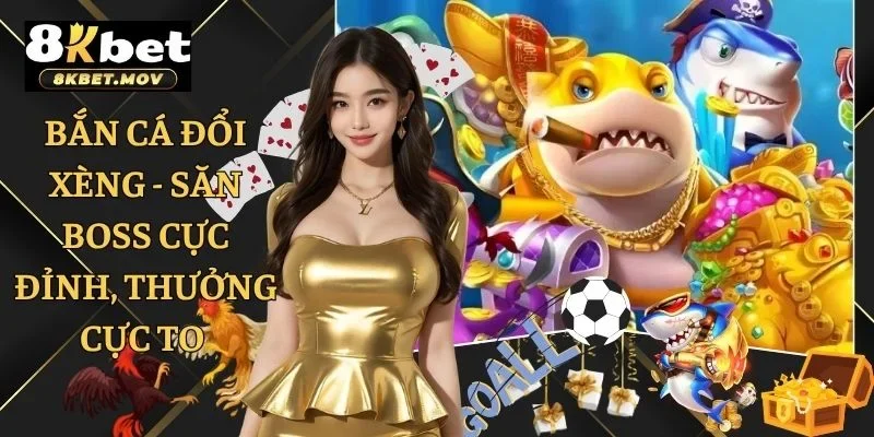 Bắn cá đổi xèng