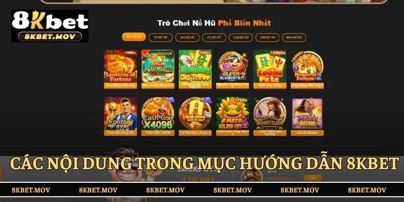 Các nội dung trong mục hướng dẫn 8KBET