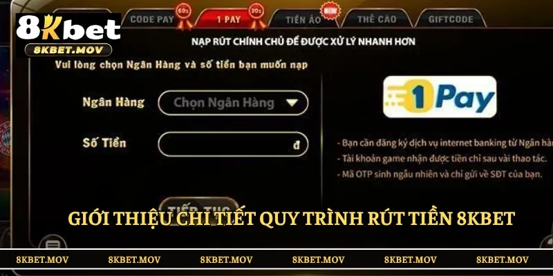 Chi tiết từng thao tác thực hiện lệnh rút tiền 8KBET chuẩn