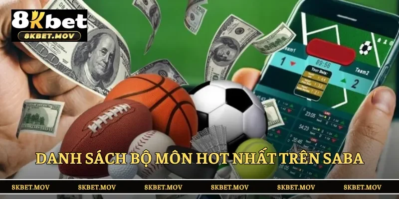 Danh sách bộ môn thể thao hot nhất trên sảnh Saba