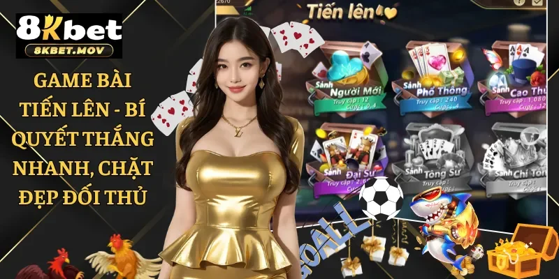 Game bài Tiến Lên