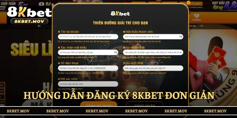 Hướng dẫn đăng ký 8KBET đơn giản cho newbie