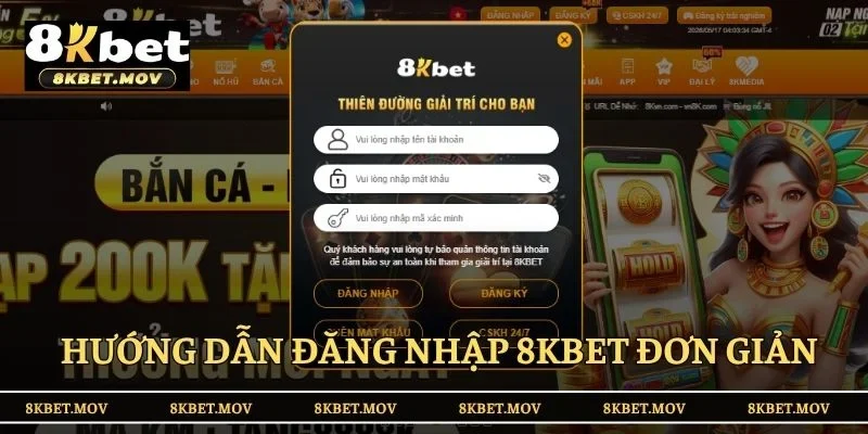 Hướng dẫn đăng nhập 8KBET chơi game đơn giản