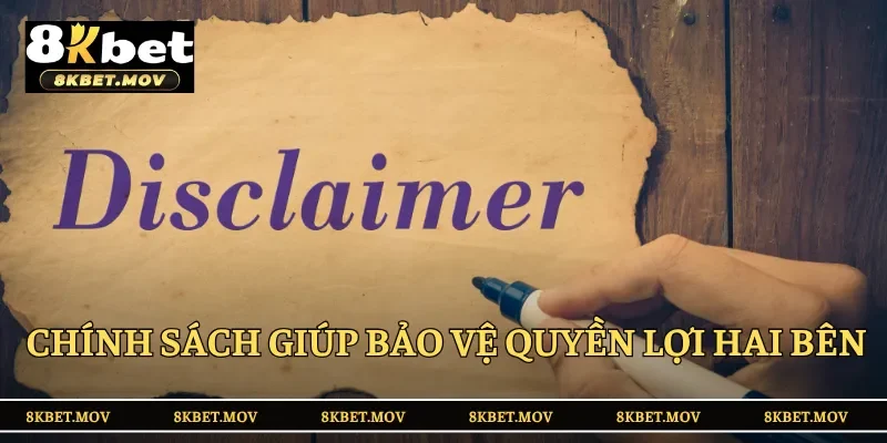 Chính sách giúp bảo vệ quyền lợi hai bên