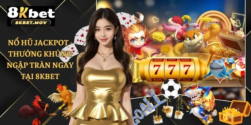 Nổ hũ Jackpot